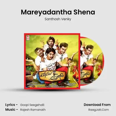Mareyadantha Shena MP3 Song by Santhosh Venky Cover