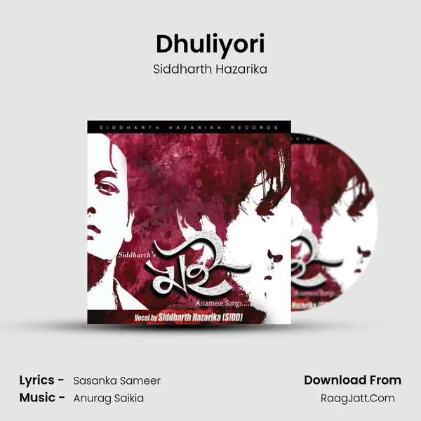 Dhuliyori MP3 Song by Siddharth Hazarika Cover