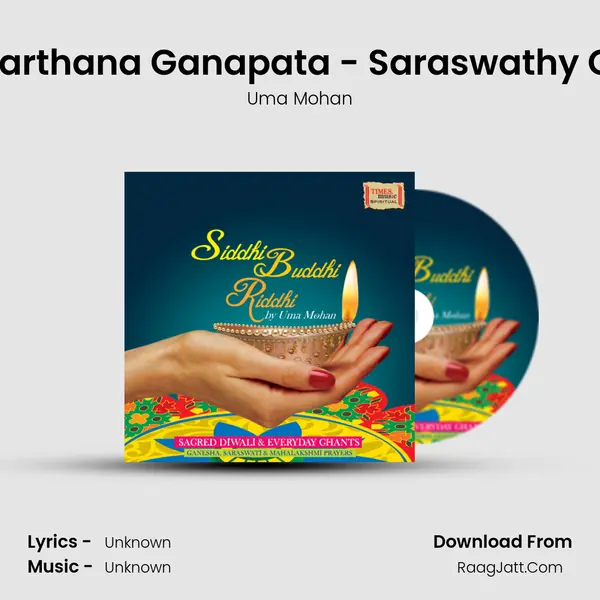 Saraswathy Prarthana Ganapata - Saraswathy Gayatri Mantra MP3 Song by Uma Mohan Cover