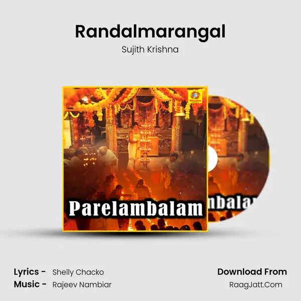 Randalmarangal MP3 Song by Sujith Krishna Cover