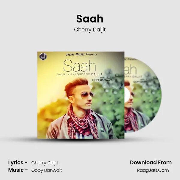 Saah - Cherry Daljit