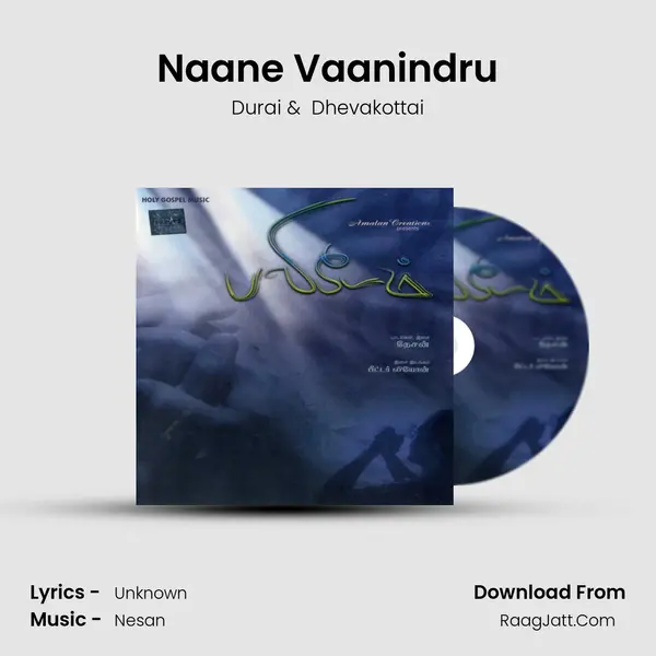 Naane Vaanindru mp3 song
