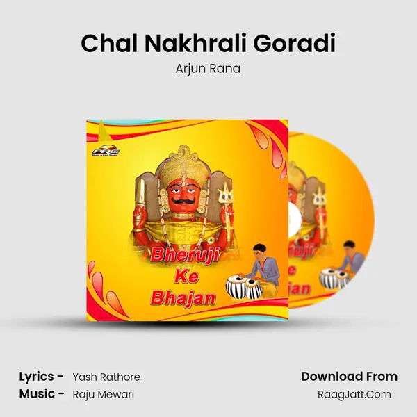Chal Nakhrali Goradi MP3 Song by Arjun Rana Cover