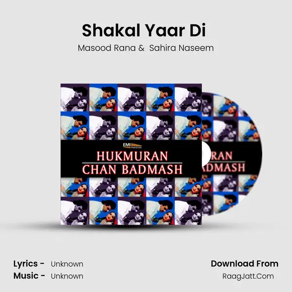 Shakal Yaar Di (from 