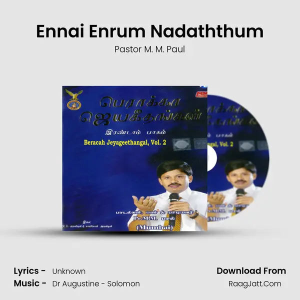 Ennai Enrum Nadaththum MP3 Song by Pastor M. M. Paul Cover