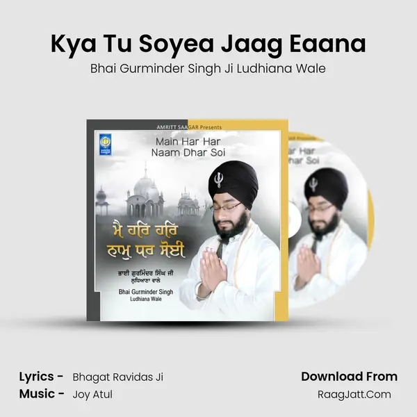 Kya Tu Soyea Jaag Eaana MP3 Song by Bhai Gurminder Singh Ji Ludhiana Wale Cover