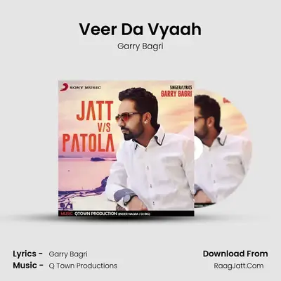 Veer Da Vyaah MP3 Song by Garry Bagri Cover