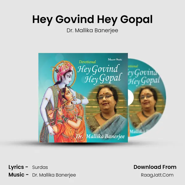 Hey Govind Hey Gopal MP3 Song by Dr. Mallika Banerjee Cover