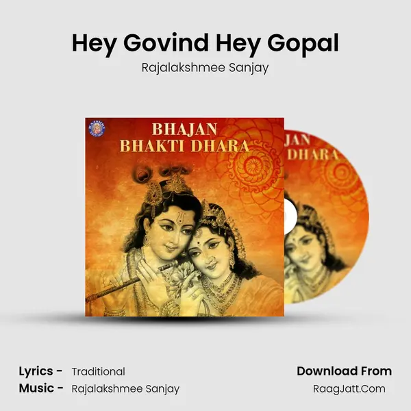 Hey Govind Hey Gopal MP3 Song by Rajalakshmee Sanjay Cover