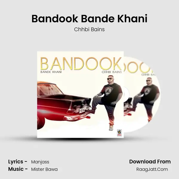 Bandook Bande Khani - Chhbi Bains