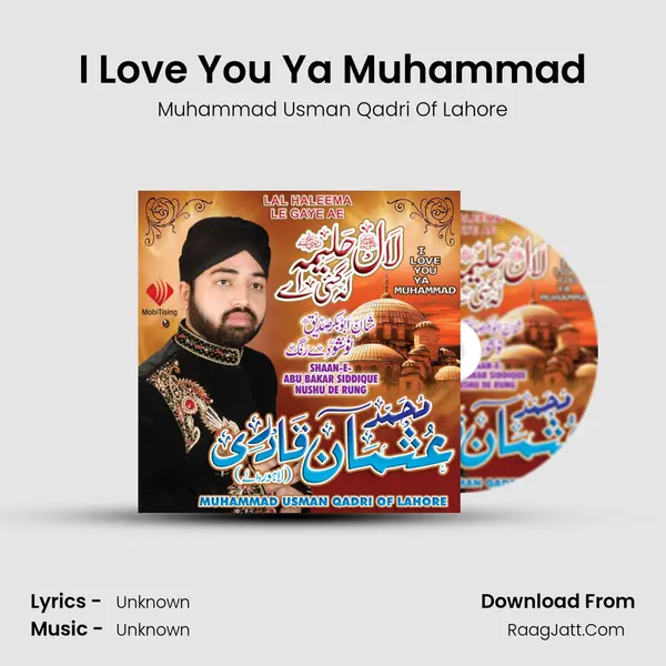 I Love You Ya Muhammad MP3 Song by Muhammad Usman Qadri Of Lahore Cover