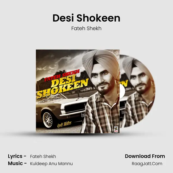 Desi Shokeen - Fateh Shekh