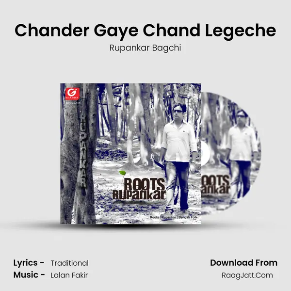 Chander Gaye Chand Legeche MP3 Song by Rupankar Bagchi Cover