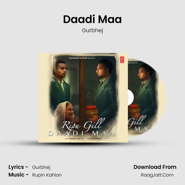 Daadi Maa - Gurbhej