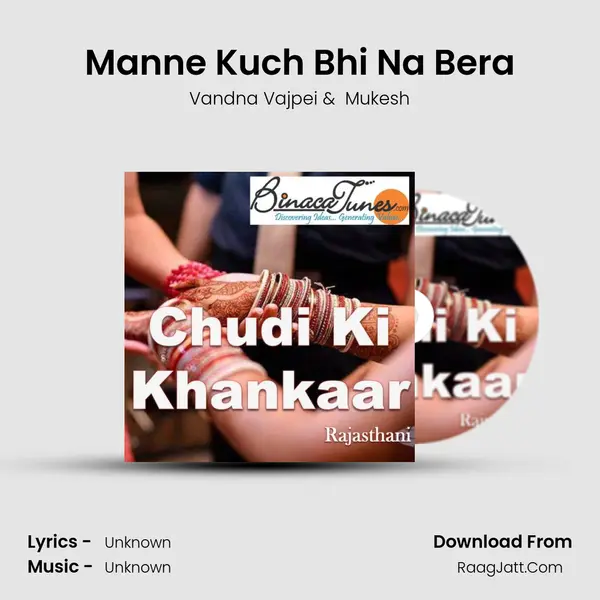 Manne Kuch Bhi Na Bera MP3 Song by Vandna Vajpei Cover
