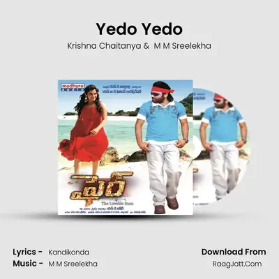Yedo Yedo MP3 Song by Krishna Chaitanya Cover