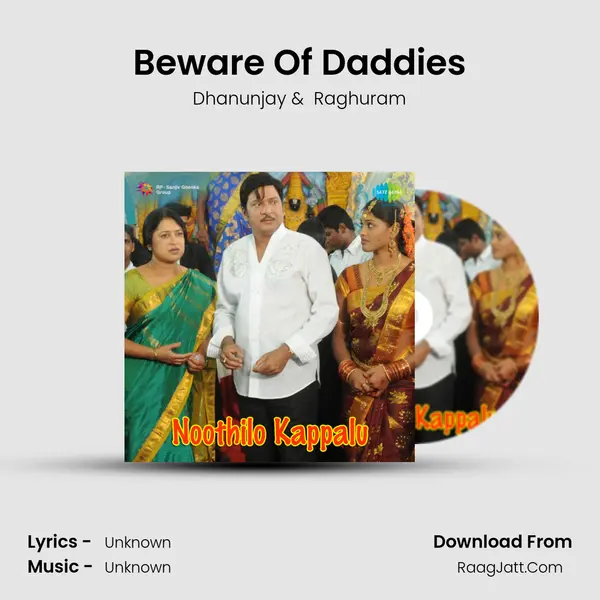 Beware Of Daddies MP3 Song by Dhanunjay Cover