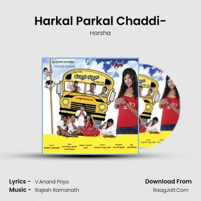 Harkal Parkal Chaddi-(Repeat) MP3 Song by Harsha Cover
