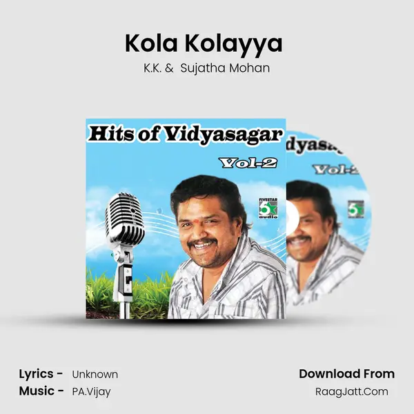 Kola Kolayya (From "Ponniyin Selvan") Cover