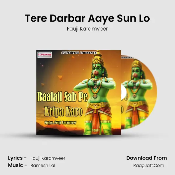 Tere Darbar Aaye Sun Lo MP3 Song by Fauji Karamveer Cover