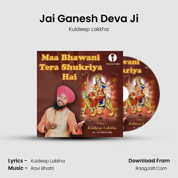 Jai Ganesh Deva Ji MP3 Song by Kuldeep Lakkha Cover