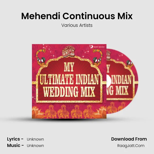 Mehendi Continuous Mix MP3 Song by Various Artists Cover