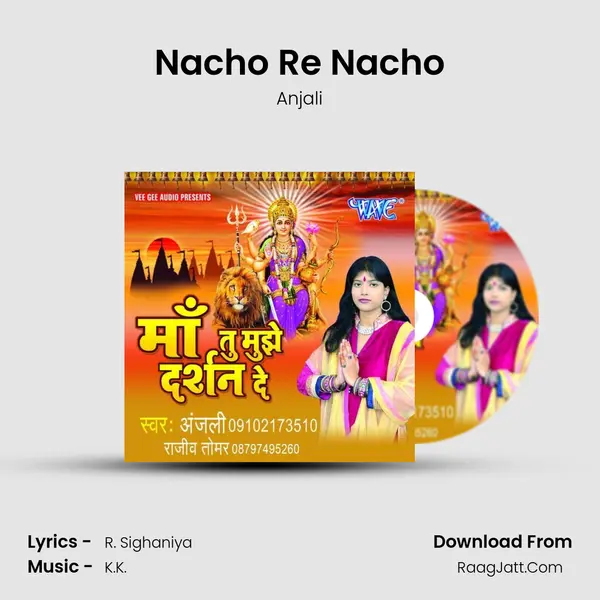 Nacho Re Nacho MP3 Song by Anjali Cover