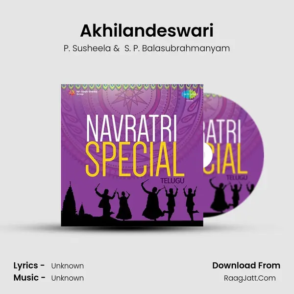 Akhilandeswari MP3 Song by P. Susheela Cover