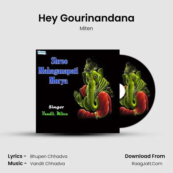 Hey Gourinandana MP3 Song by Miten Cover