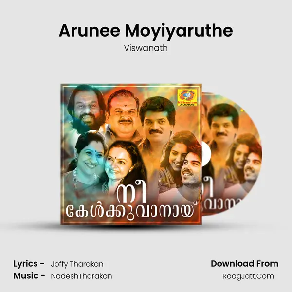 Arunee Moyiyaruthe MP3 Song by Viswanath Cover