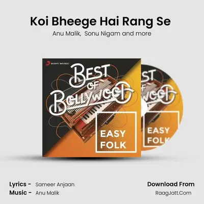 Koi Bheege Hai Rang Se (From 