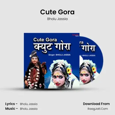 Cute Gora MP3 Song by Bholu Jassia Cover