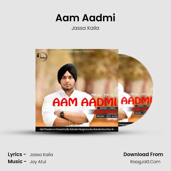 Aam Aadmi - Jassa Kaila