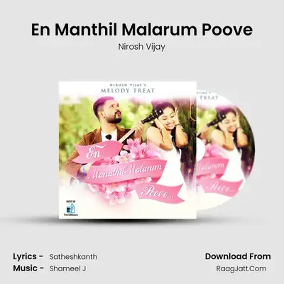 En Manthil Malarum Poove MP3 Song by Nirosh Vijay Cover