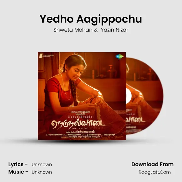 Yedho Aagippochu MP3 Song by Shweta Mohan Cover