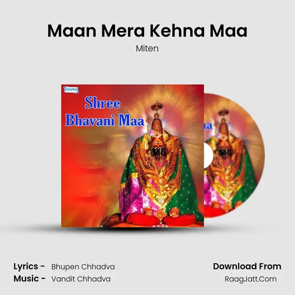 Maan Mera Kehna Maa MP3 Song by Miten Cover