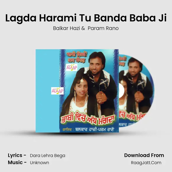 Lagda Harami Tu Banda Baba Ji MP3 Song by Balkar Hazi Cover