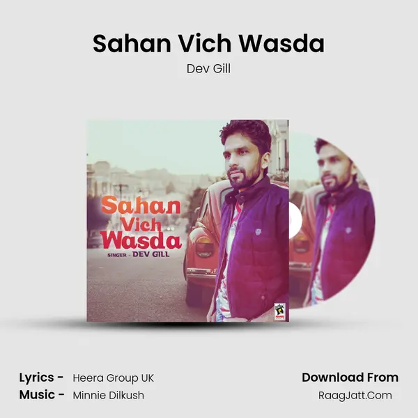 Sahan Vich Wasda - Dev Gill