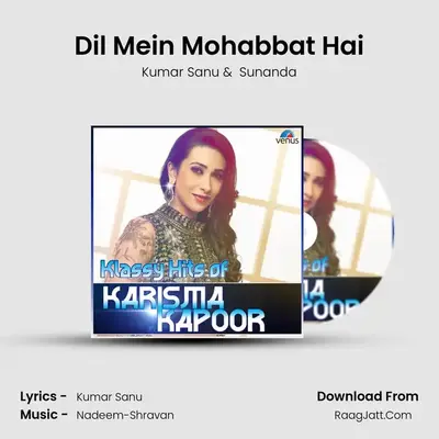 Dil Mein Mohabbat Hai mp3 song
