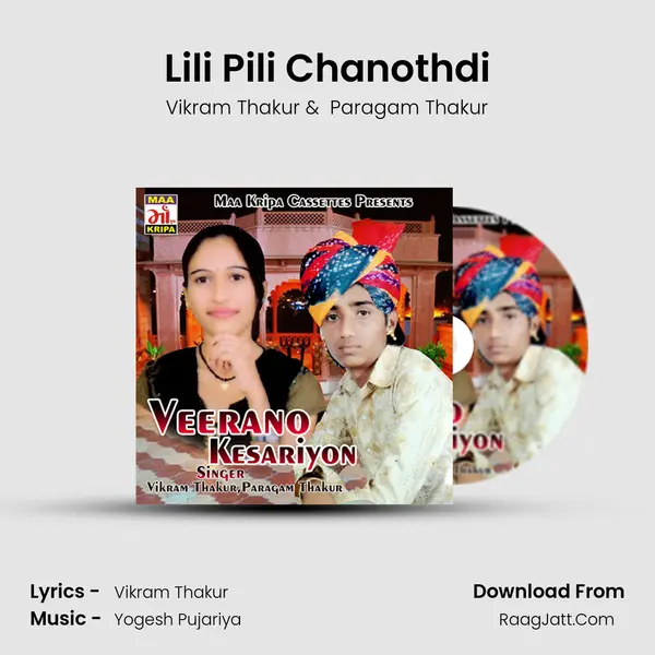 Lili Pili Chanothdi MP3 Song by Vikram Thakur Cover