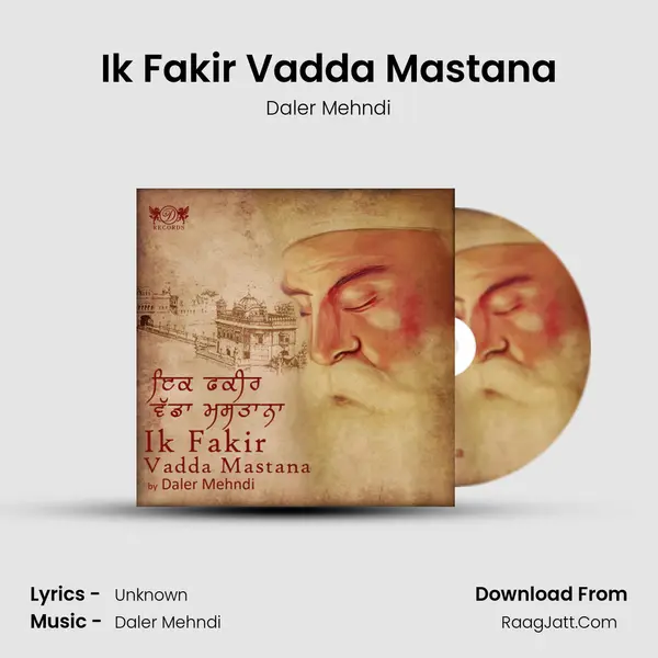 Ik Fakir Vadda Mastana MP3 Song by Daler Mehndi Cover