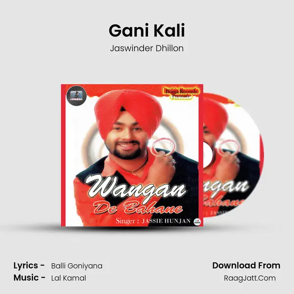 Gani Kali MP3 Song by Jaswinder Dhillon Cover