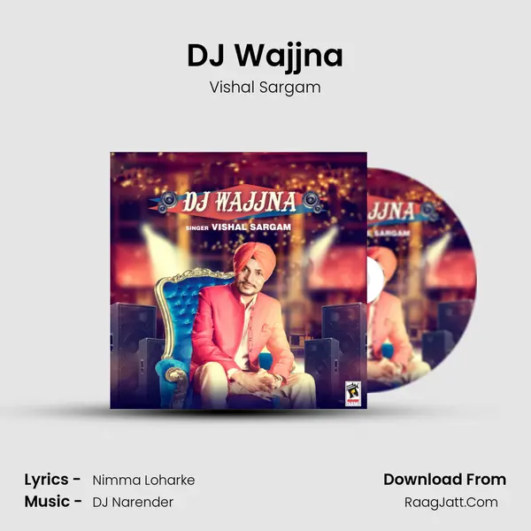 DJ Wajjna - Vishal Sargam
