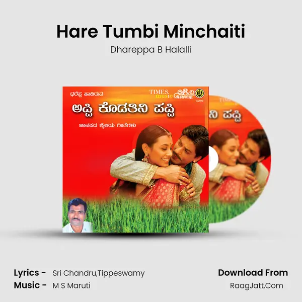 Hare Tumbi Minchaiti MP3 Song by Dhareppa B Halalli Cover