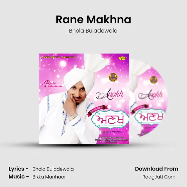 Rane Makhna MP3 Song by Bhola Buladewala Cover