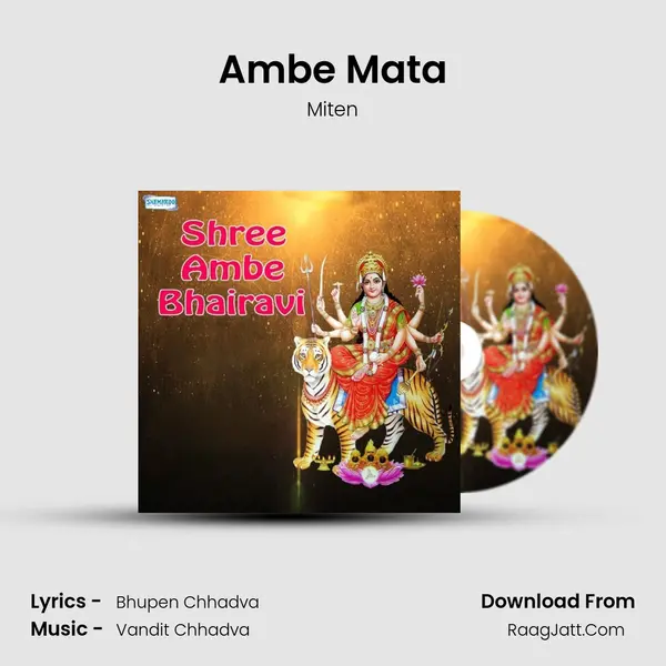 Ambe Mata MP3 Song by Miten Cover