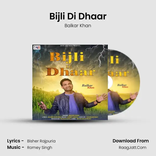 Bijli Di Dhaar - Balkar Khan