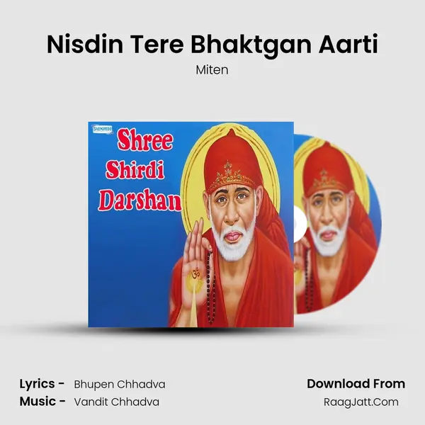 Nisdin Tere Bhaktgan Aarti MP3 Song by Miten Cover