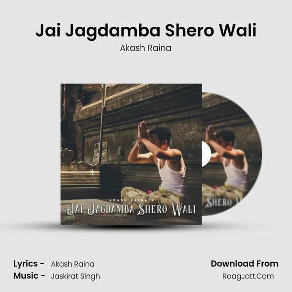 Jai Jagdamba Shero Wali MP3 Song by Akash Raina Cover