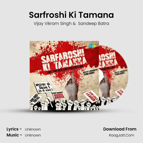 Sarfaroshi Ki Tamanna - This Time Vote for True Freedom - Sandeep Batra